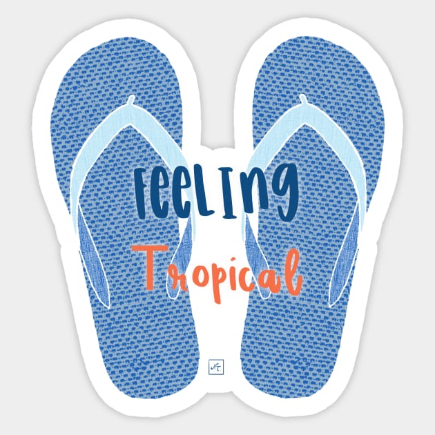 Feeling tropical flip flop Sticker by nasia9toska